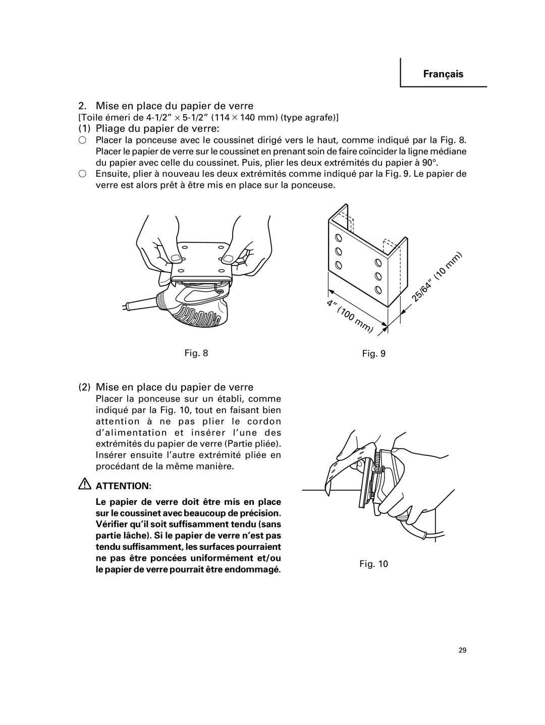 Hitachi SV 12SG Mise en place du papier de verre, Pliage du papier de verre, Le papier de verre pourrait être endommagé 