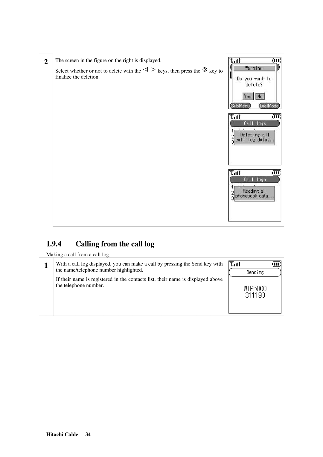 Hitachi TD61-2472 user manual Calling from the call log 