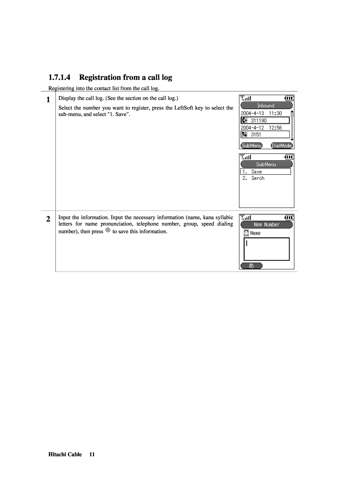 Hitachi TD61-2472 user manual Registration from a call log, Hitachi Cable 