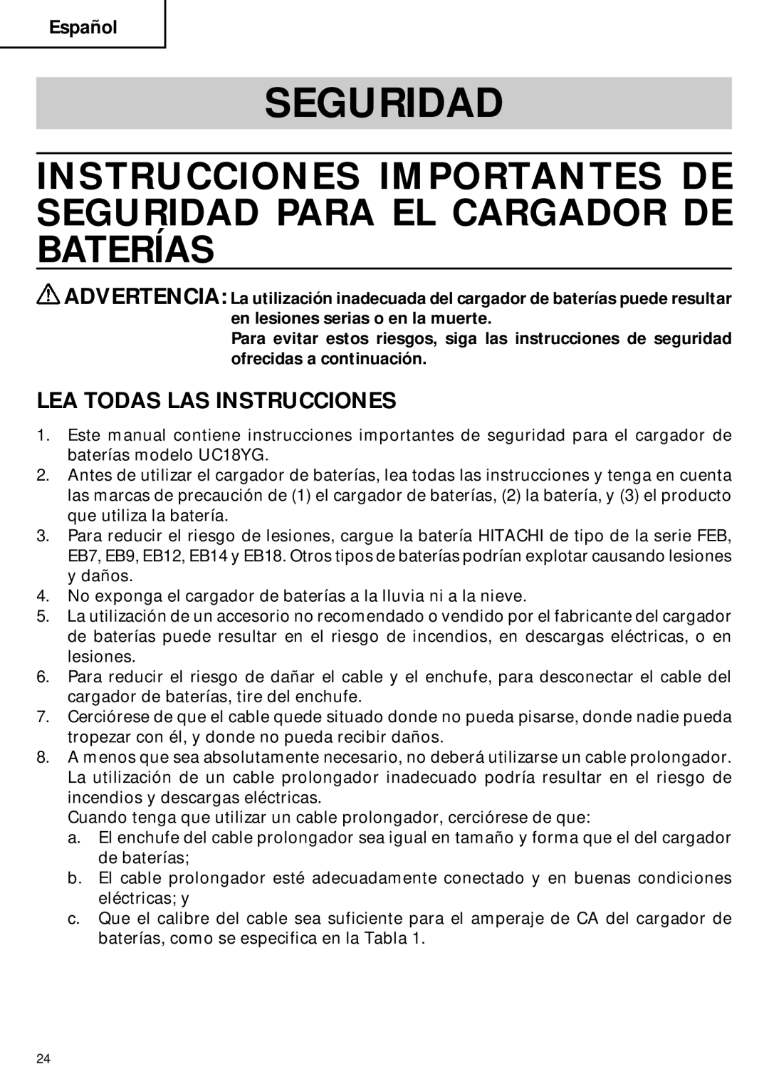 Hitachi UC 18YG instruction manual Seguridad, LEA Todas LAS Instrucciones 