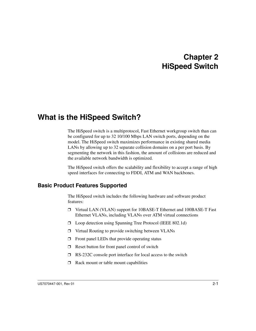 Hitachi US7070447-001 manual Chapter HiSpeed Switch What is the HiSpeed Switch?, Basic Product Features Supported 