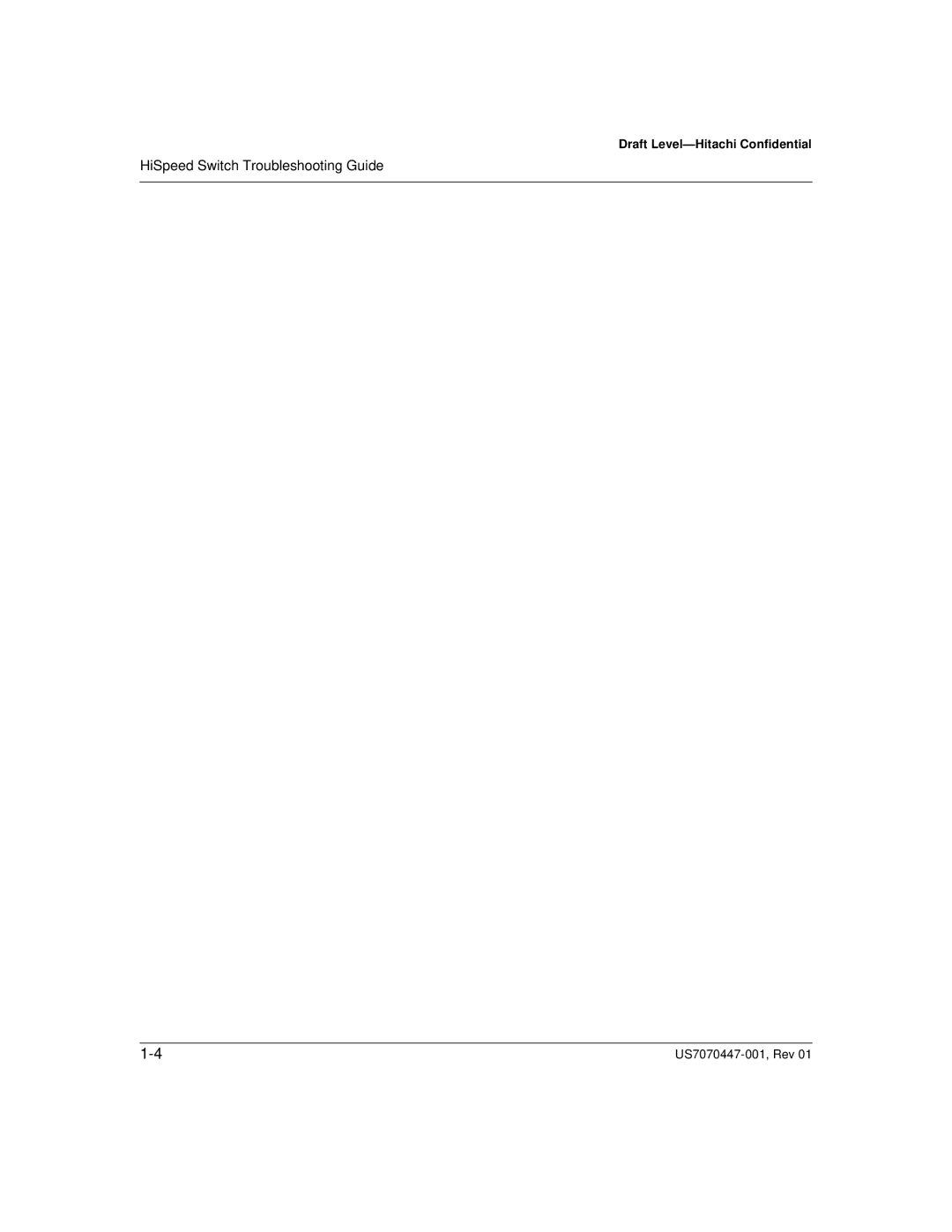 Hitachi US7070447-001 manual HiSpeed Switch Troubleshooting Guide 