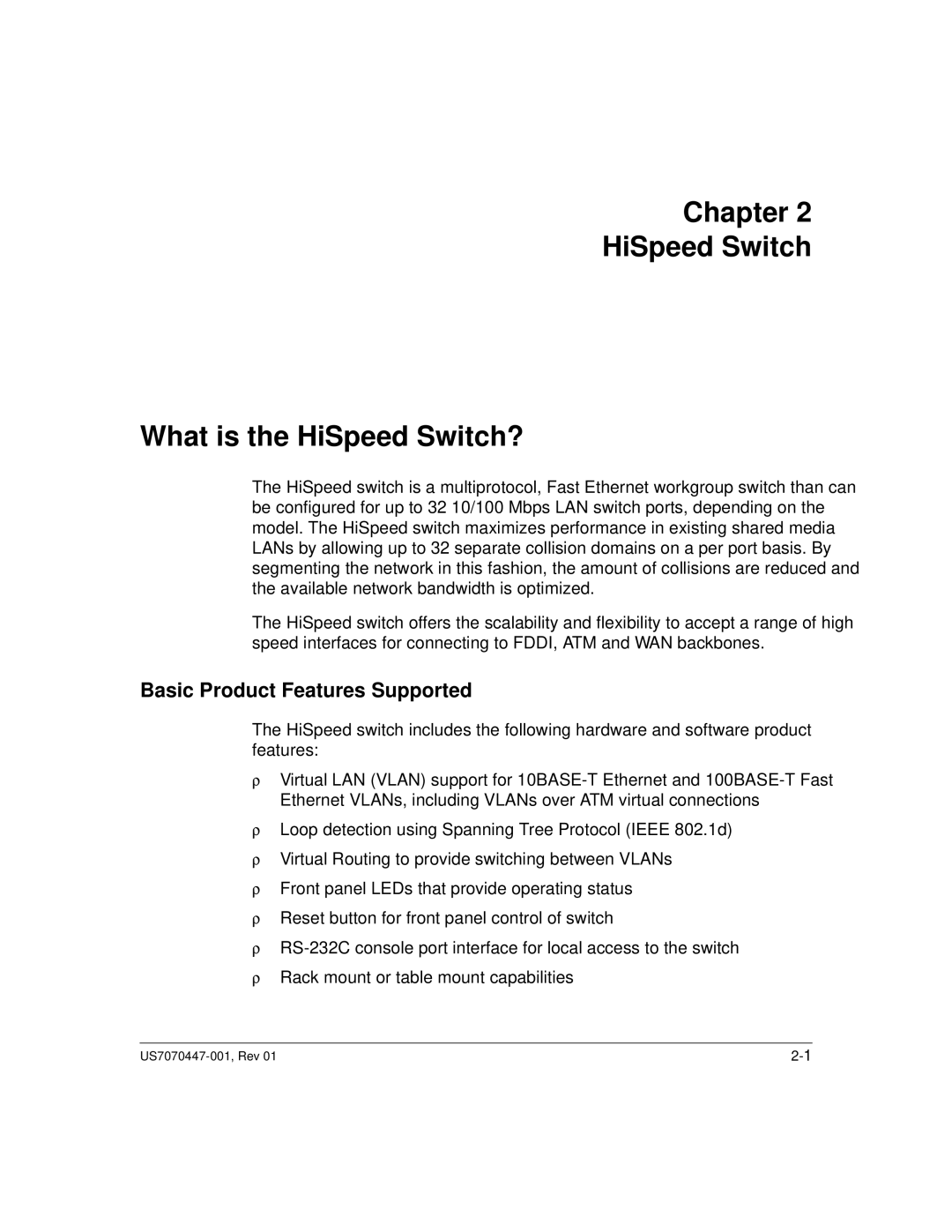 Hitachi US7070447-001 manual Chapter HiSpeed Switch What is the HiSpeed Switch?, Basic Product Features Supported 