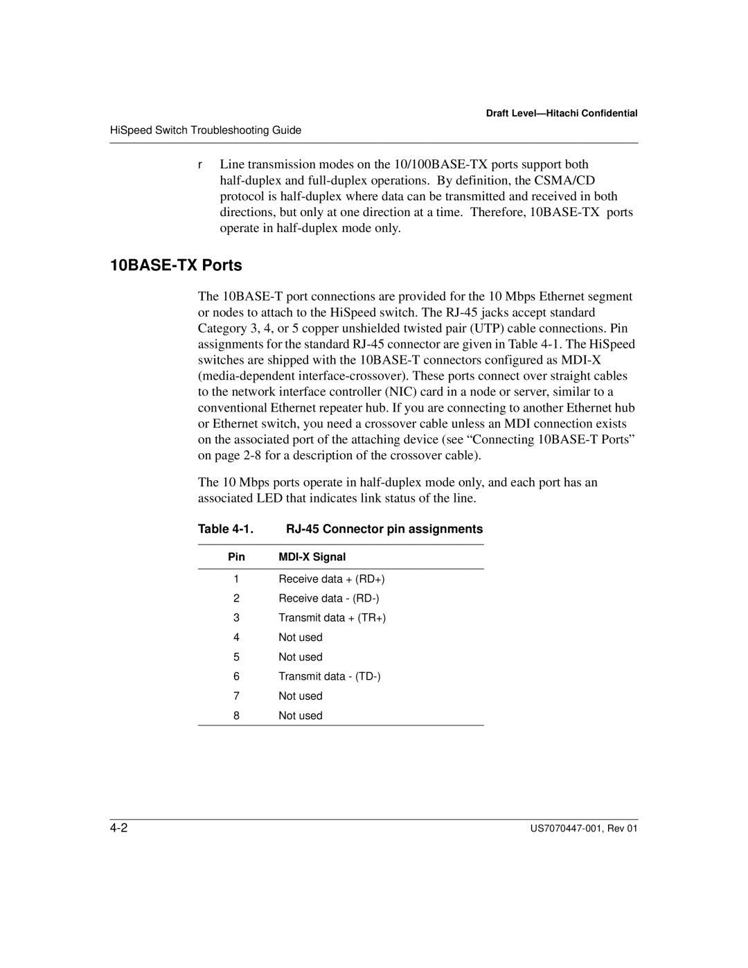 Hitachi US7070447-001 manual 10BASE-TX Ports, RJ-45 Connector pin assignments, Pin MDI-X Signal 