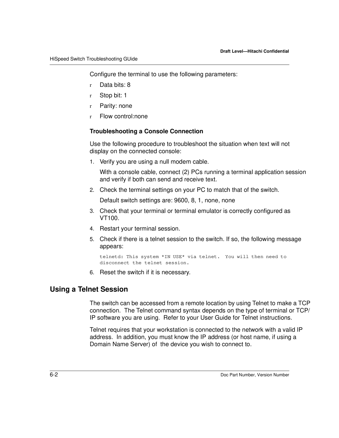 Hitachi US7070447-001 manual Using a Telnet Session, Troubleshooting a Console Connection 