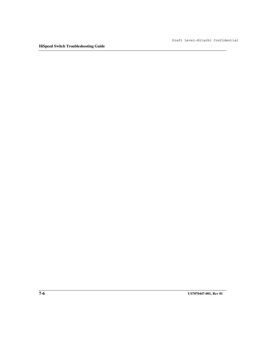 Hitachi US7070447-001 manual HiSpeed Switch Troubleshooting Guide 