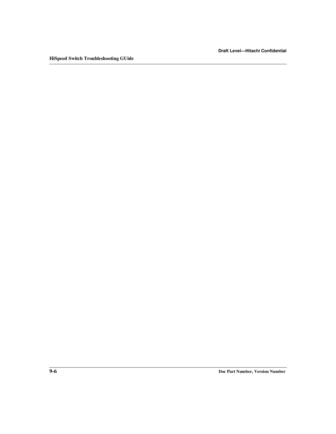 Hitachi US7070447-001 manual HiSpeed Switch Troubleshooting GUide 