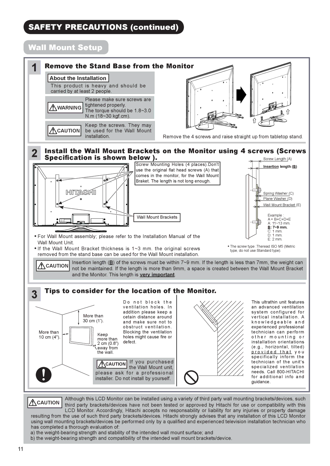 Hitachi UT32A302 Safety Precautions Wall Mount Setup, Remove the Stand Base from the Monitor, Specification is shown below 