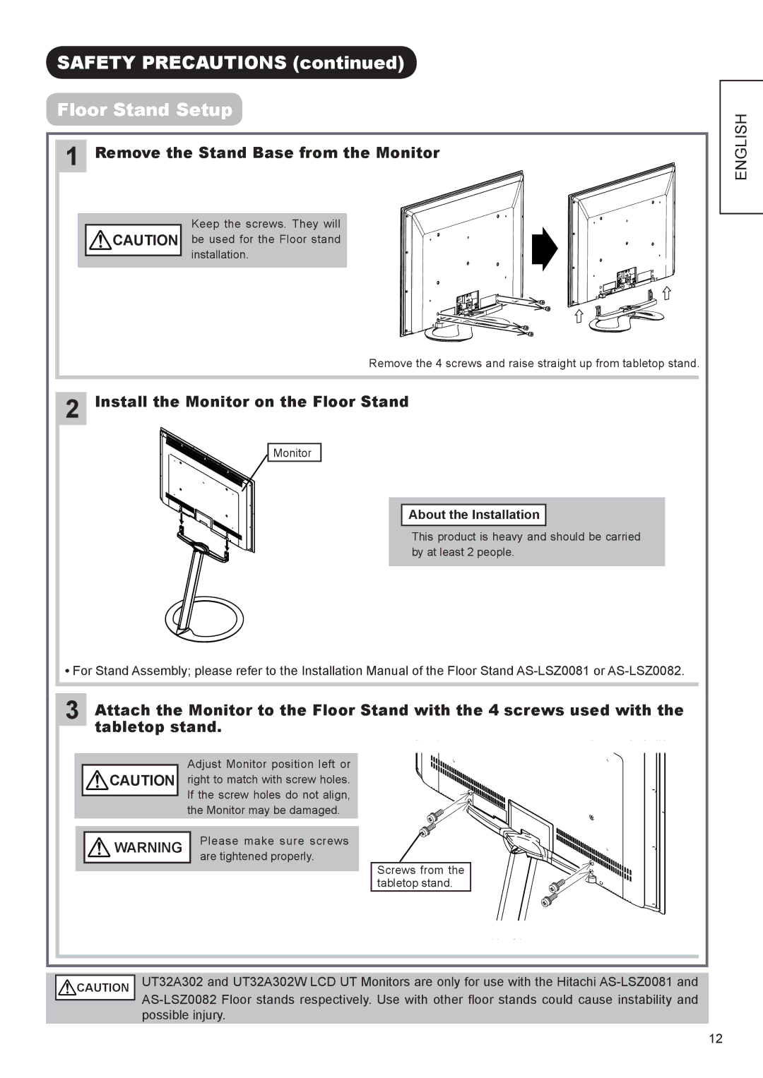 Hitachi UT32A302W manual Safety Precautions Floor Stand Setup, Install the Monitor on the Floor Stand, Tabletop stand 