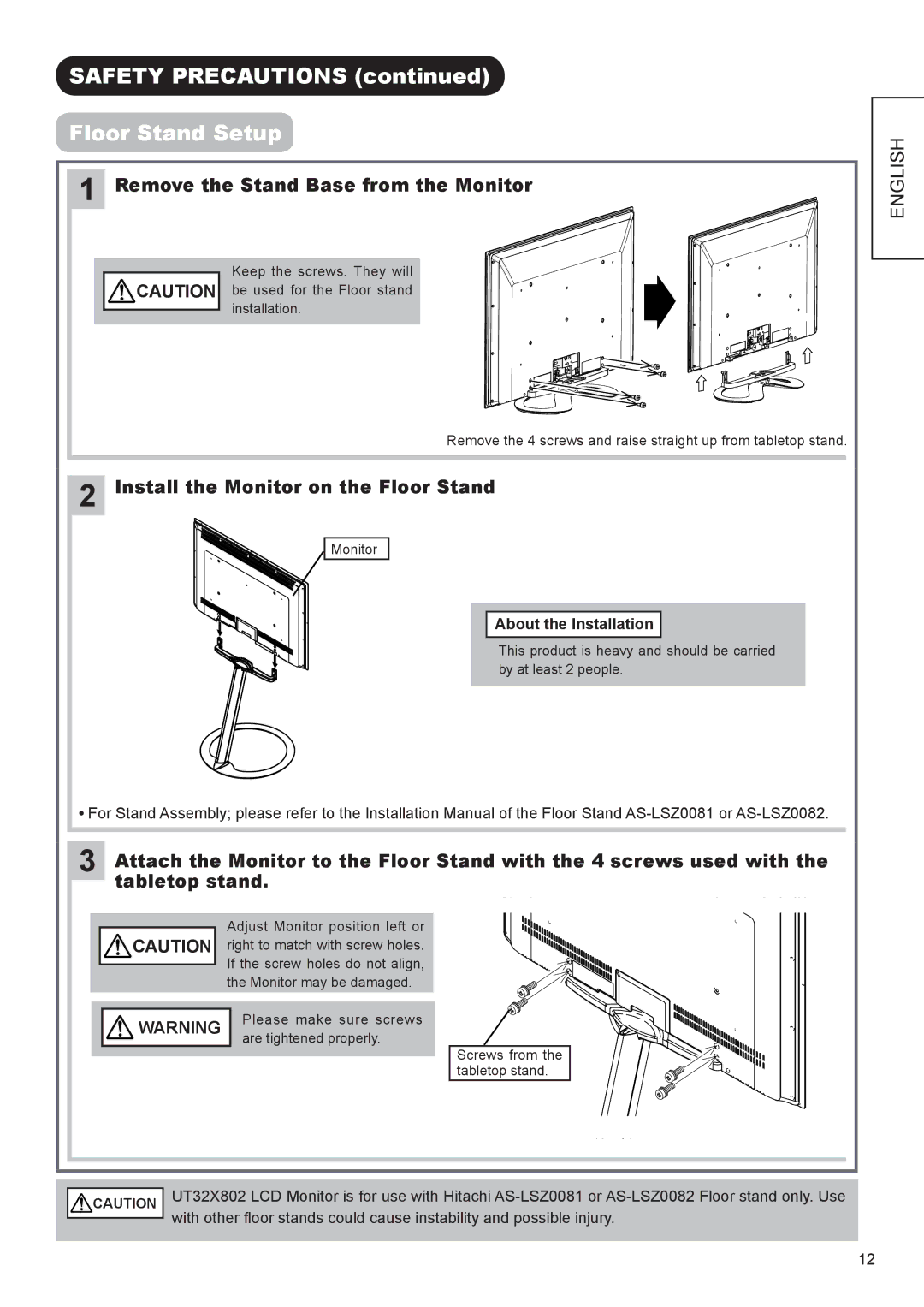 Hitachi UT32X802 manual Safety Precautions Floor Stand Setup, Install the Monitor on the Floor Stand, Tabletop stand 