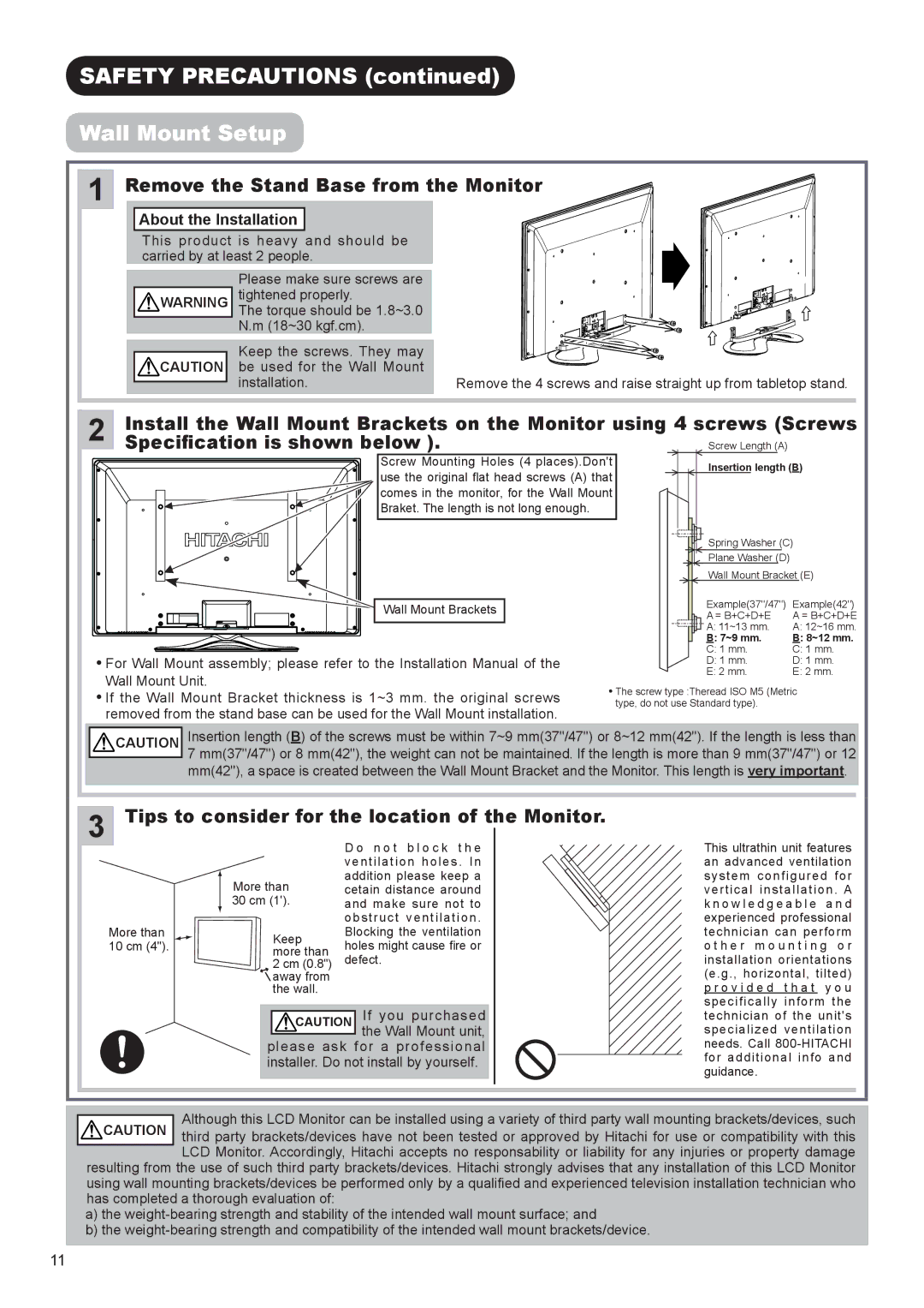 Hitachi UT37V702 Safety Precautions Wall Mount Setup, Remove the Stand Base from the Monitor, Specification is shown below 