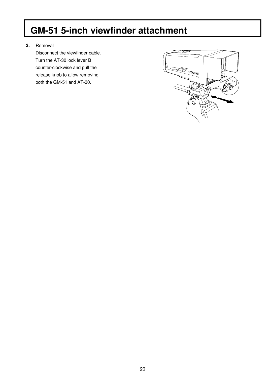 Hitachi V-21W operating instructions GM-51 5-inch viewfinder attachment 