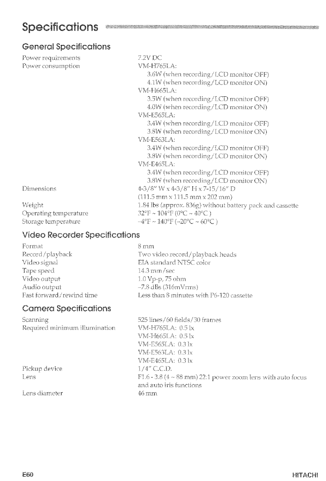 Hitachi VM-E465LA, VM-E565LA manual General Specifications, Video Recorder Specifications, Camera Specifications, E60 