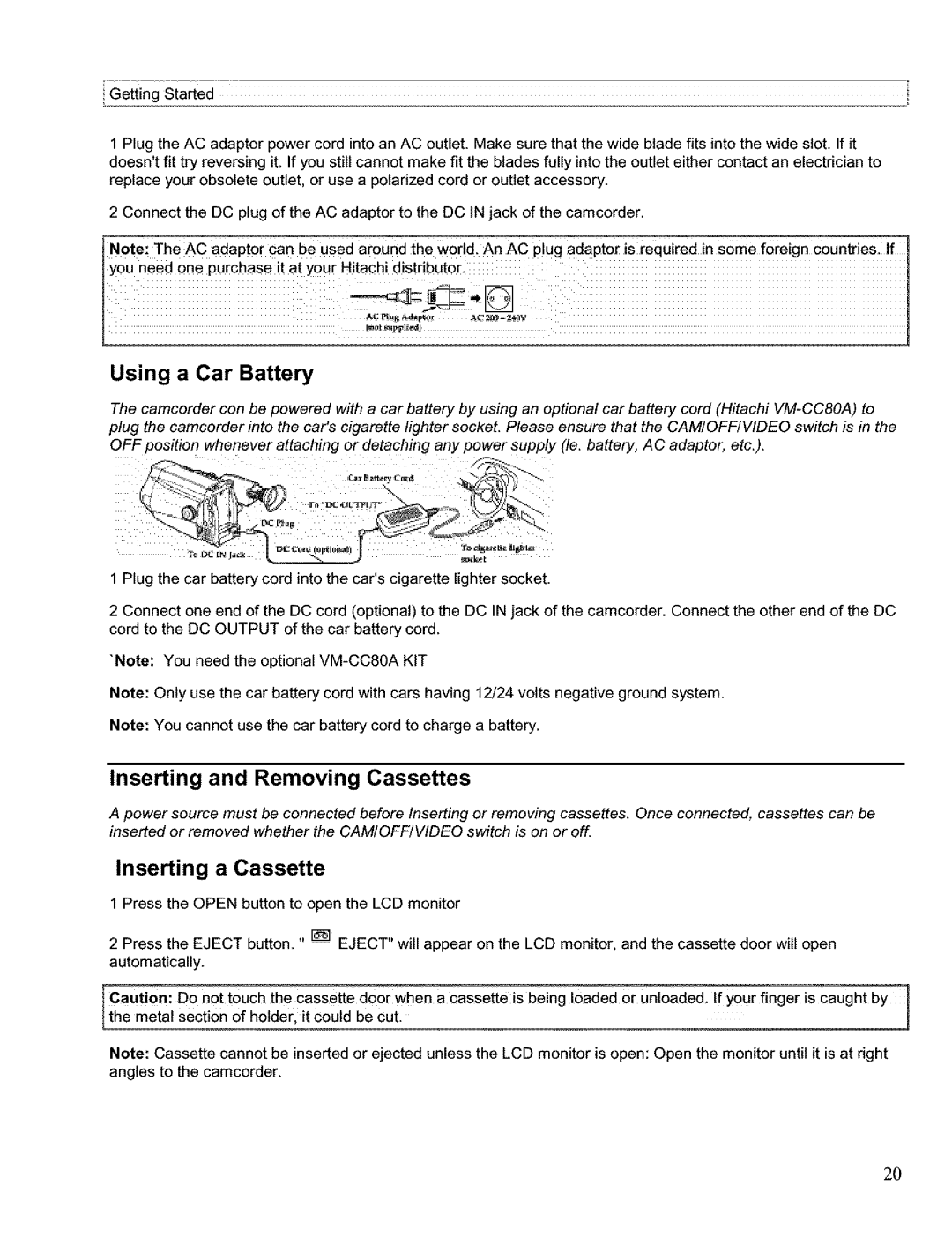 Hitachi VM H 655 LA instruction manual Using a Car Battery, Inserting and Removing Cassettes, Inserting a Cassette 