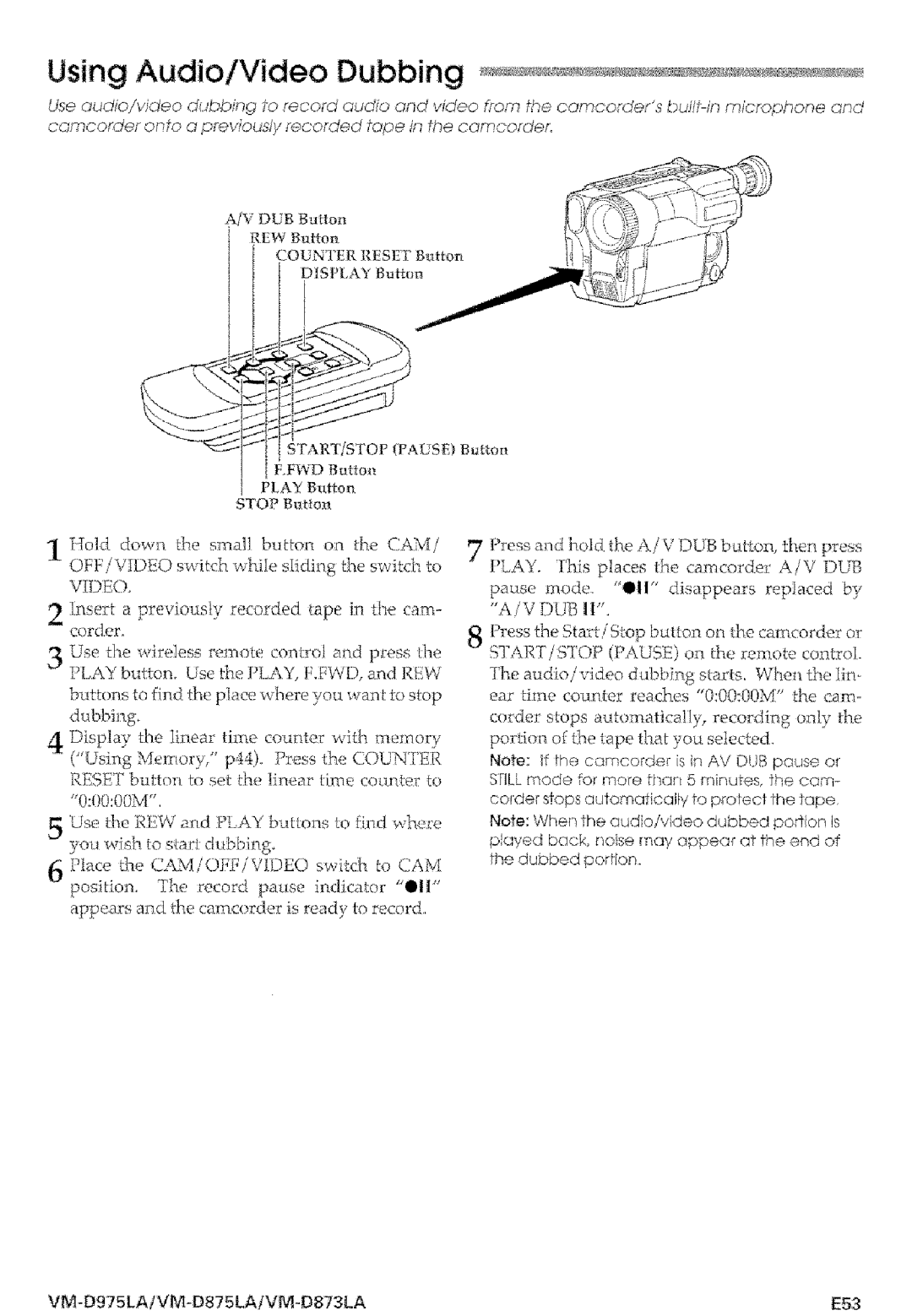 Hitachi VMD875LA Using Audio/Video Dubbing, Buttons to find he ptacx,,*,here yoe tant kslop dubbing, E53, Stop Btton 