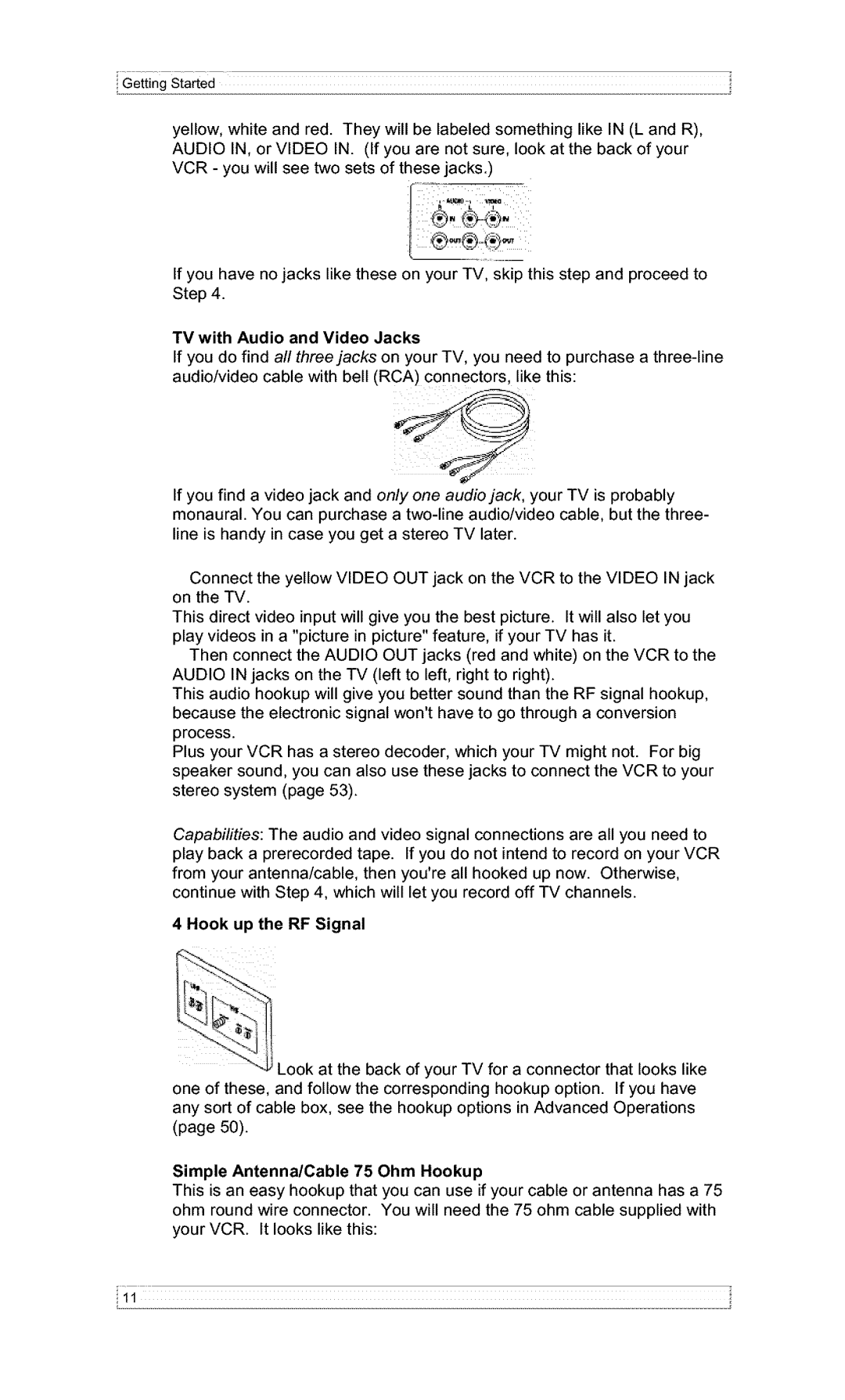 Hitachi VT-F382A owner manual TV with Audio and Video Jacks, Hook up the RF Signal, Simple Antenna/Cable 75 Ohm Hookup 