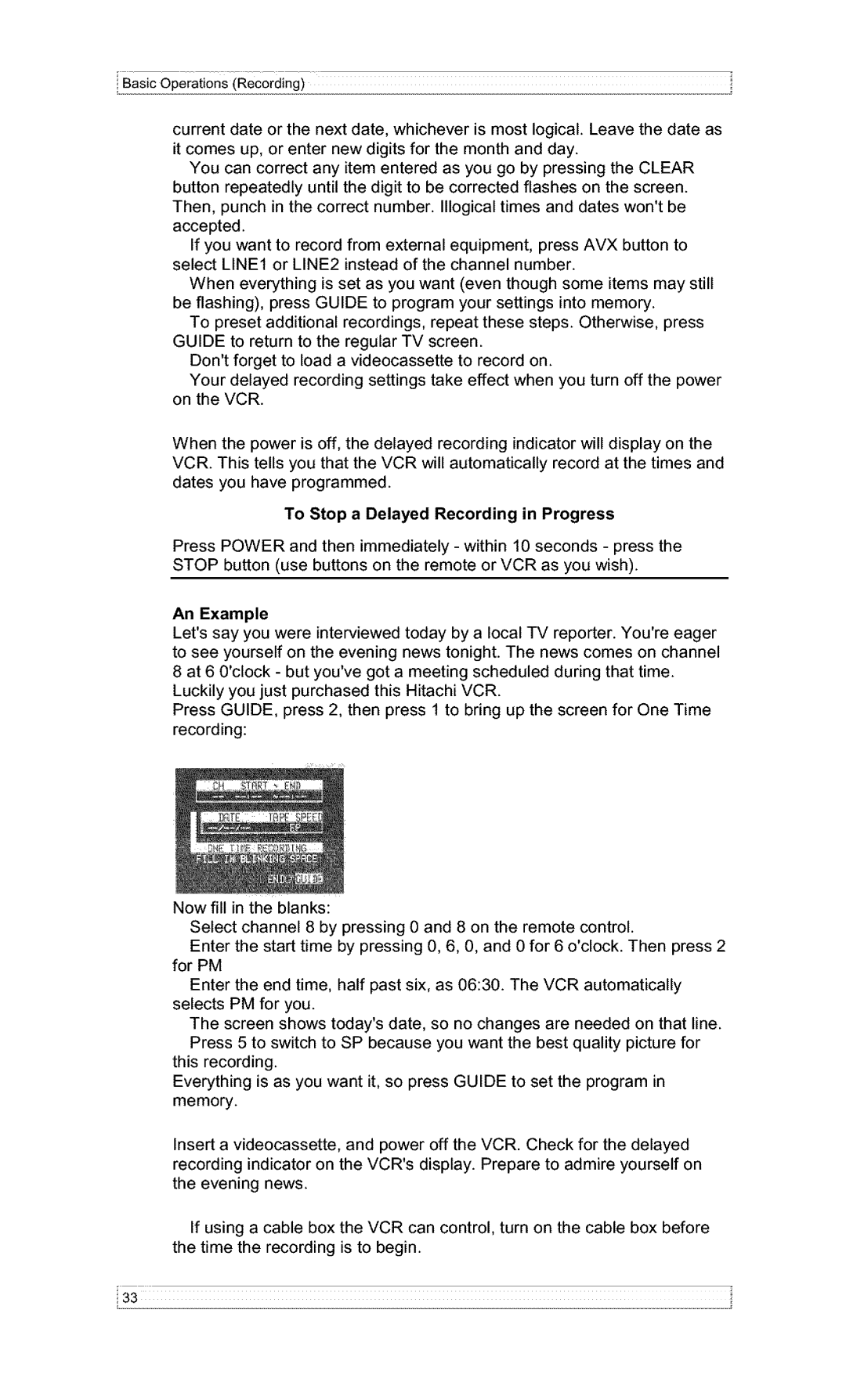 Hitachi VT-F382A owner manual To Stop a Delayed Recording in Progress, An Example 