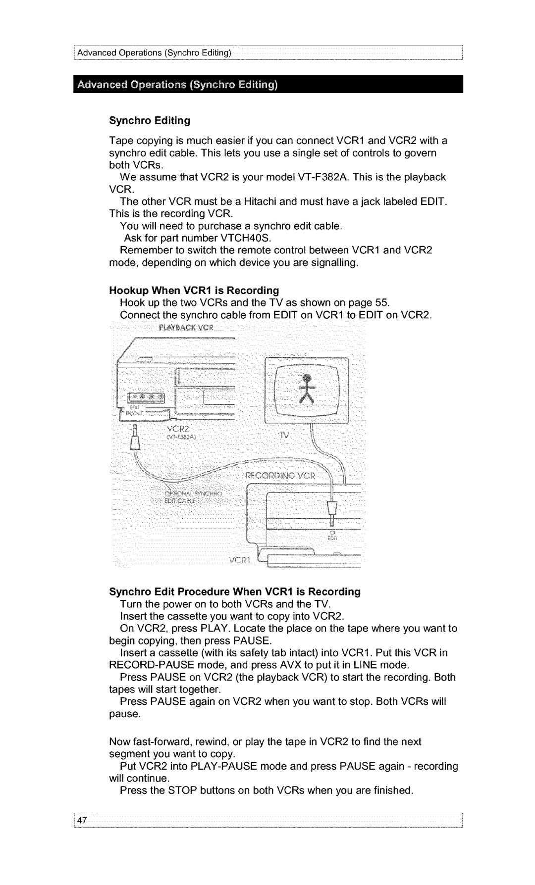 Hitachi VT-F382A owner manual Synchro Editing, Hookup When VCR1 is Recording 