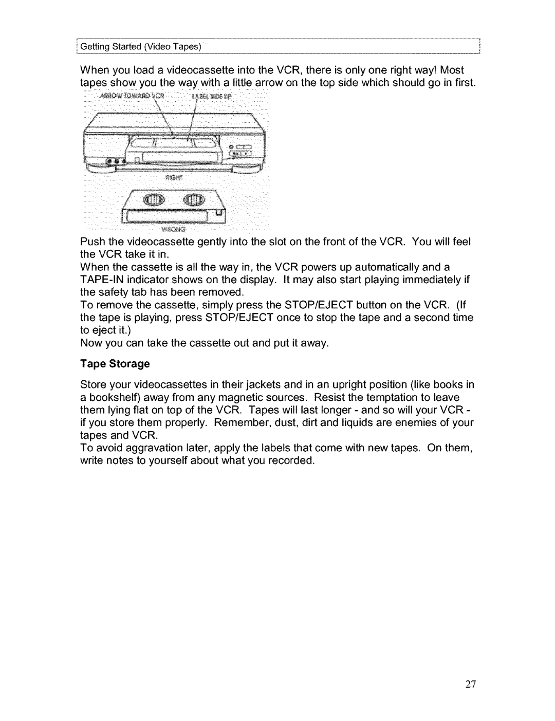 Hitachi VT-FX611A owner manual Tape Storage 