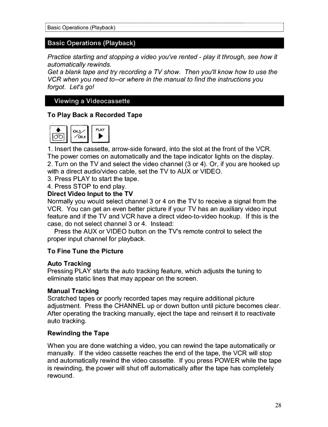 Hitachi VT-FX611A owner manual To Play Back a Recorded Tape, To Fine Tune the Picture, Rewinding the Tape 