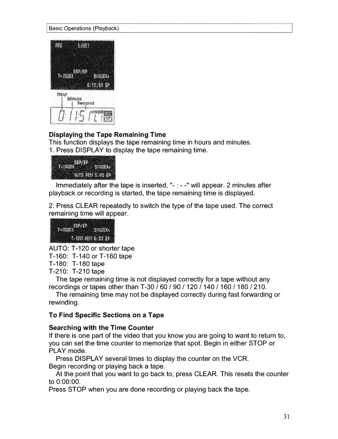 Hitachi VT-FX611A owner manual Displaying the Tape Remaining Time 