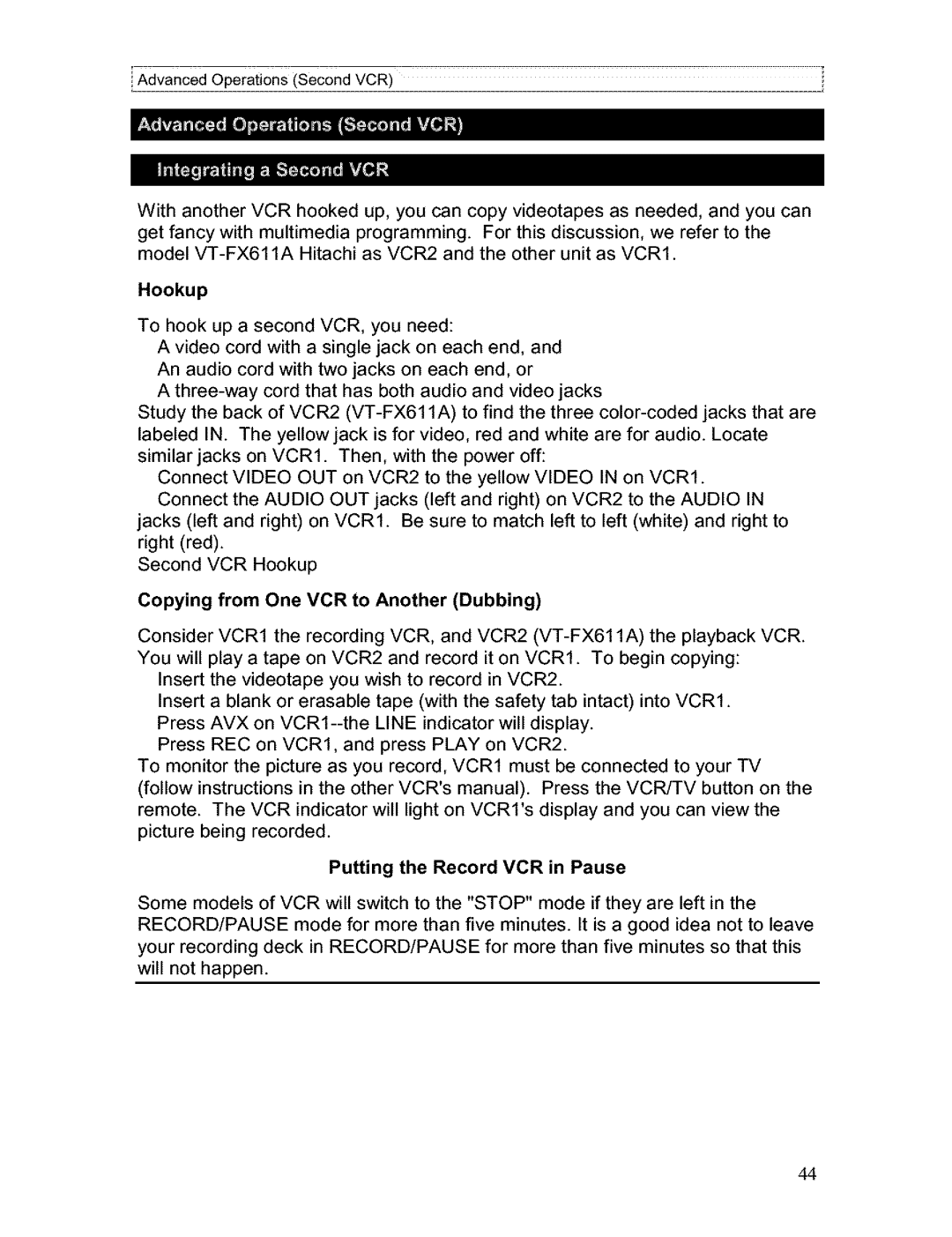 Hitachi VT-FX611A owner manual Copying from One VCR to Another Dubbing, Putting the Record VCR in Pause, Hookup 