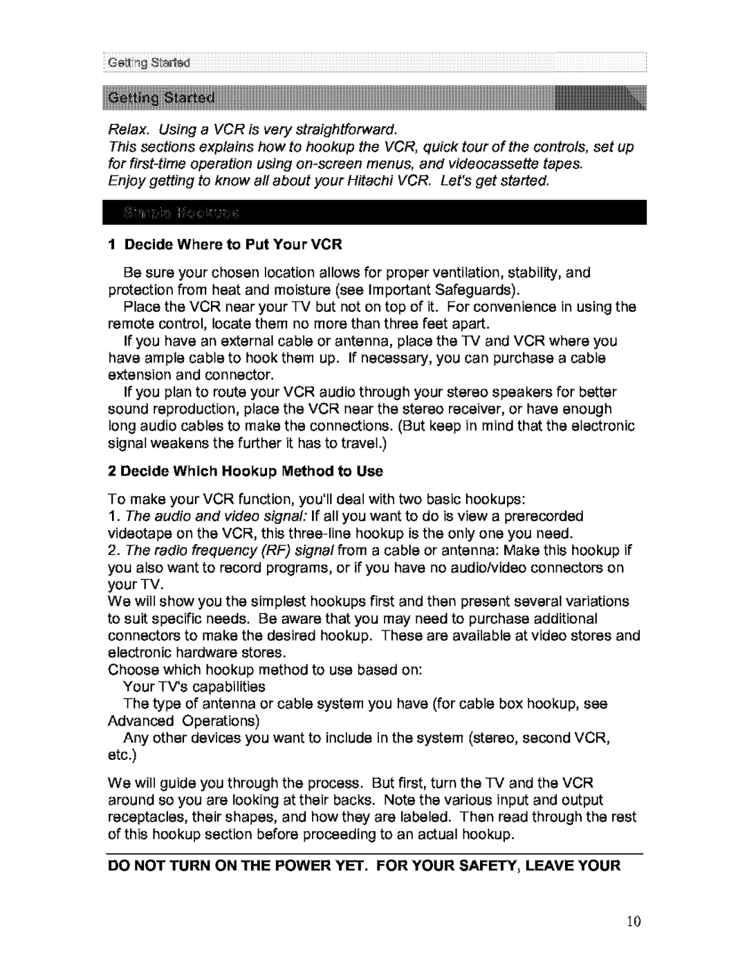 Hitachi VT-FX613A owner manual Decide Where to Put Your VCR, Decide Which Hookup Method to Use 