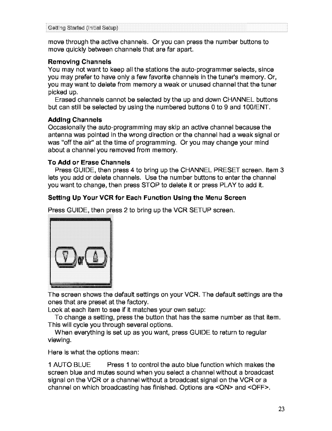 Hitachi VT-FX613A To Add or Erase Channels, Setting Up Your VCR for Each Function Using the Menu Screen, Auto Blue 
