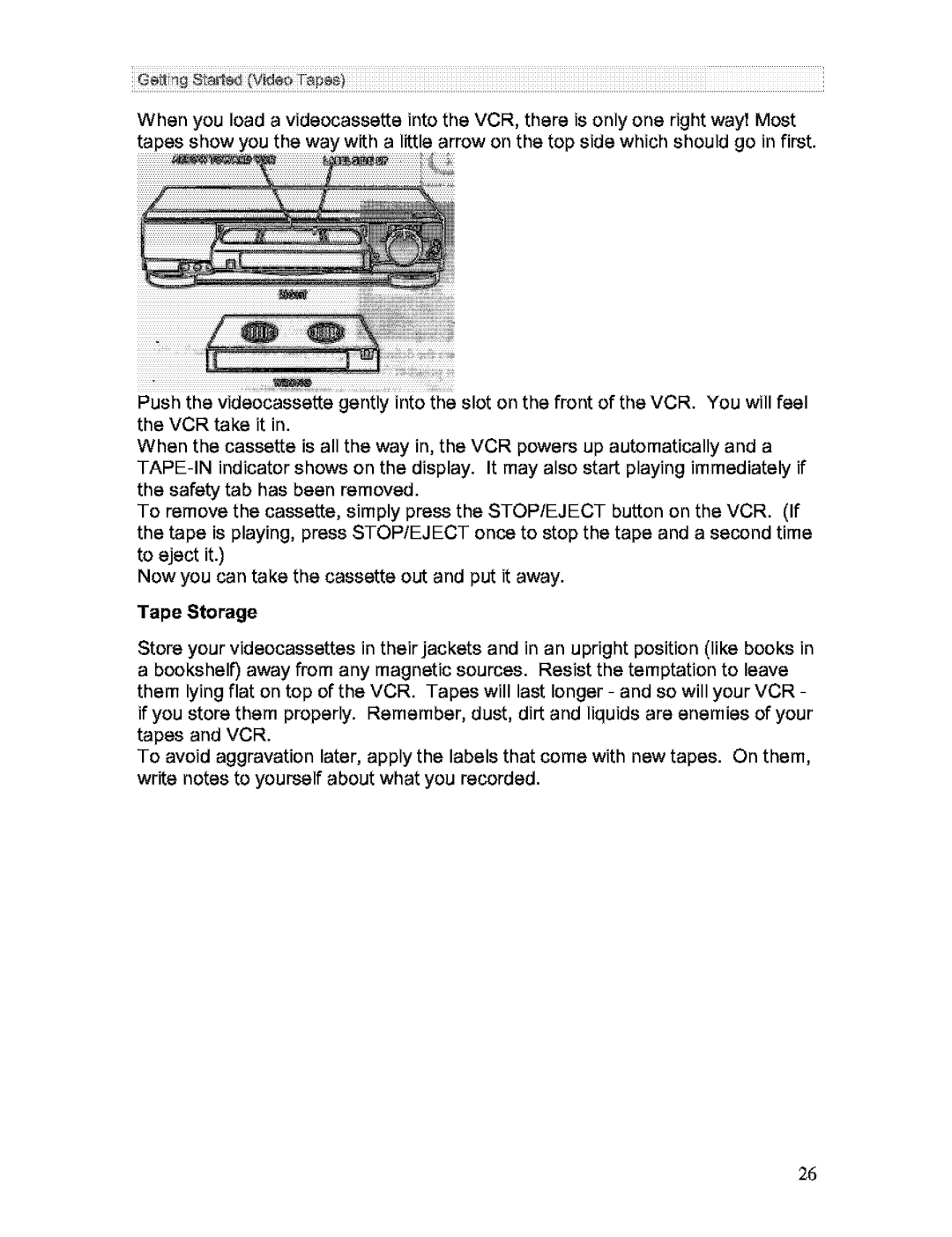 Hitachi VT-FX613A owner manual Tape Storage 