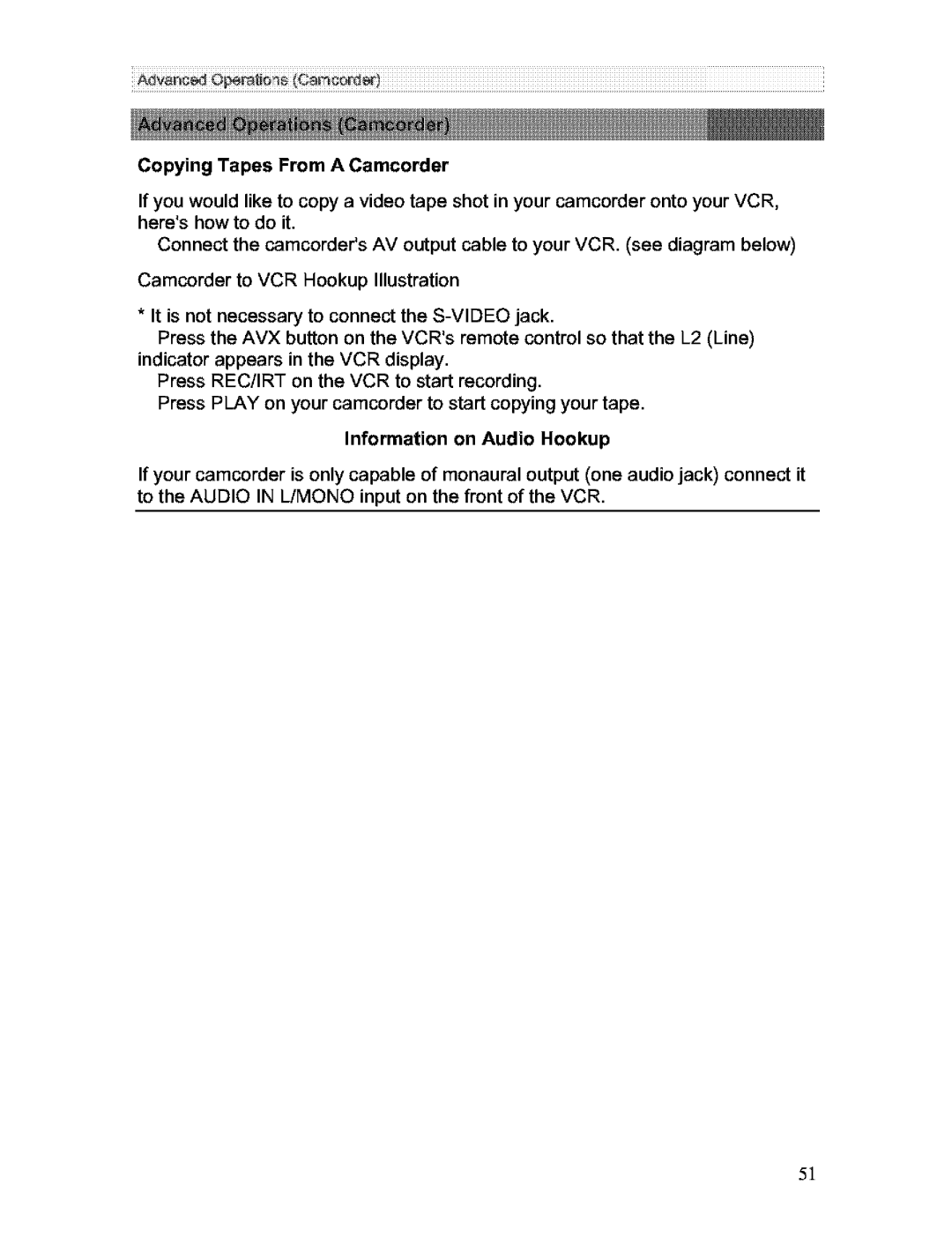 Hitachi VT-FX613A owner manual Copying Tapes From a Camcorder, Information on Audio Hookup 