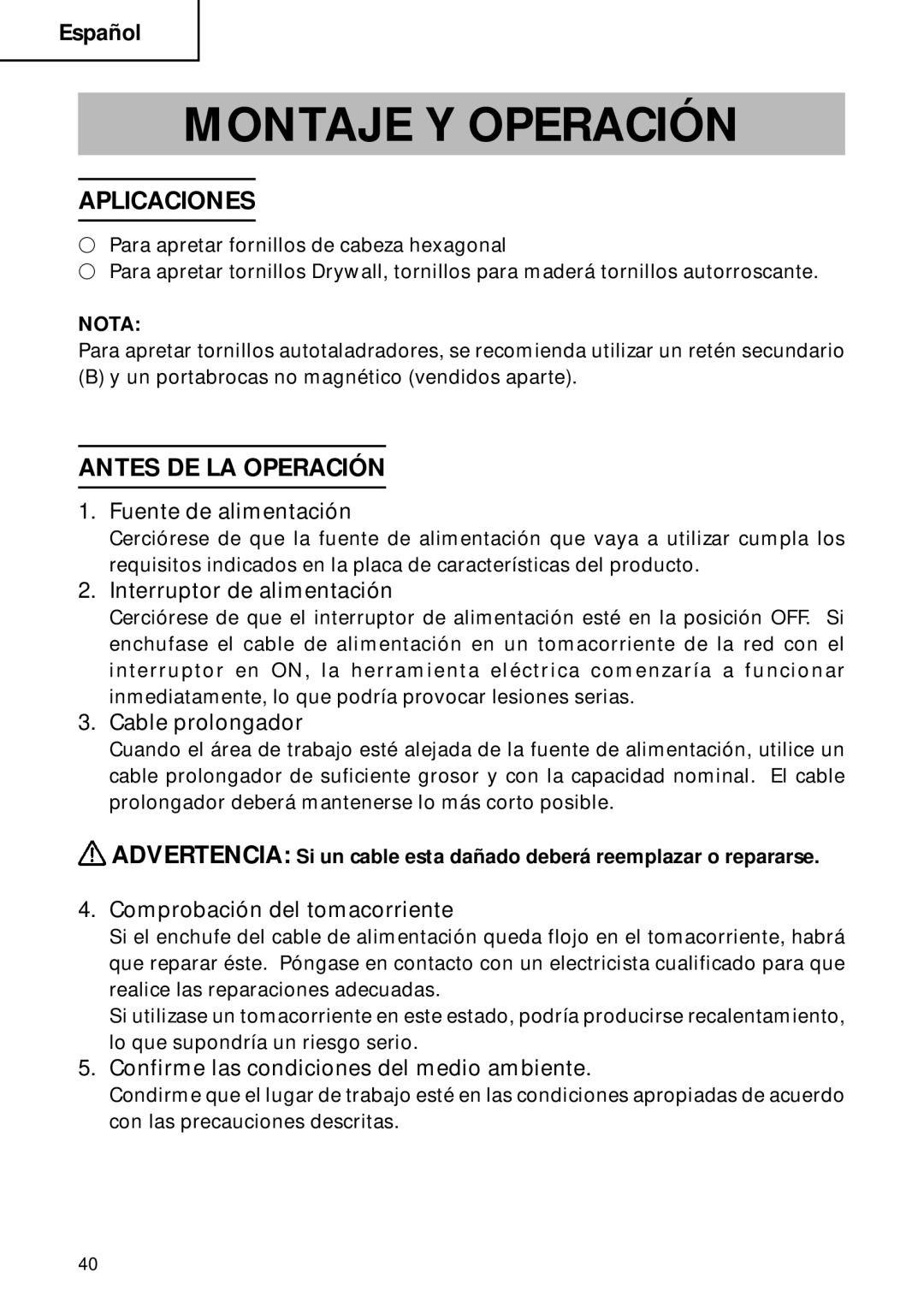 Hitachi W 8VB, W 6VB2 instruction manual Montaje Y Operación, Aplicaciones, Antes DE LA Operación 