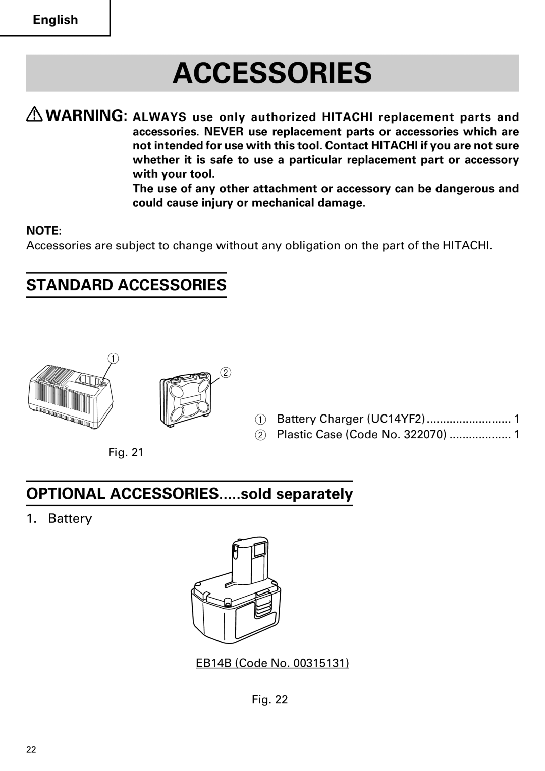 Hitachi WH14DM OM instruction manual Standard Accessories, Battery 