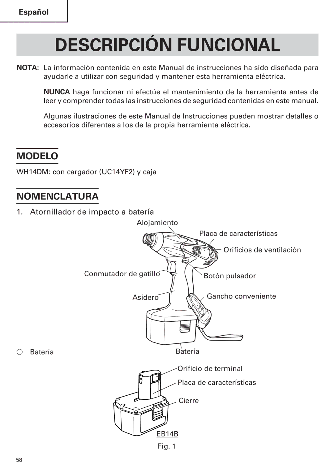 Hitachi WH14DM OM instruction manual Descripción Funcional, Modelo, Nomenclatura, Atornillador de impacto a batería 