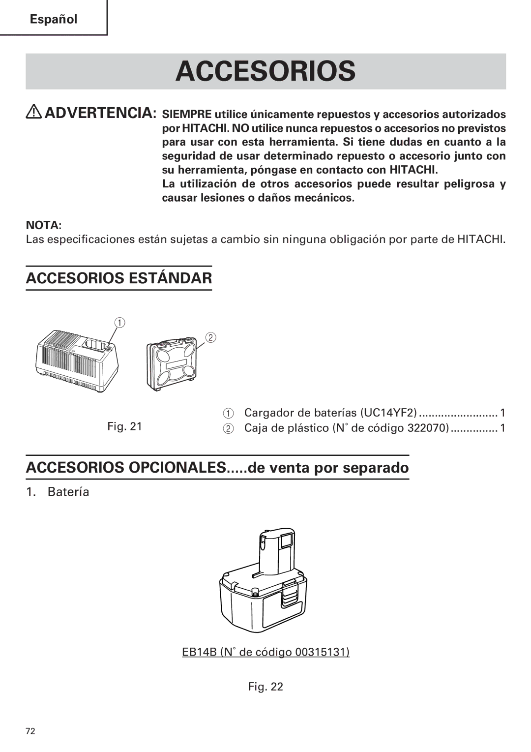 Hitachi WH14DM OM instruction manual Accesorios Estándar, Batería 