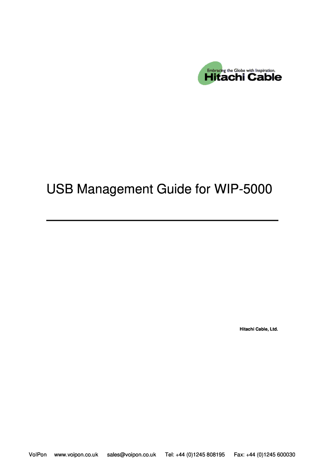 Hitachi manual USB Management Guide for WIP-5000, Tel +44 01245 808195 Fax +44, Hitachi Cable, Ltd 