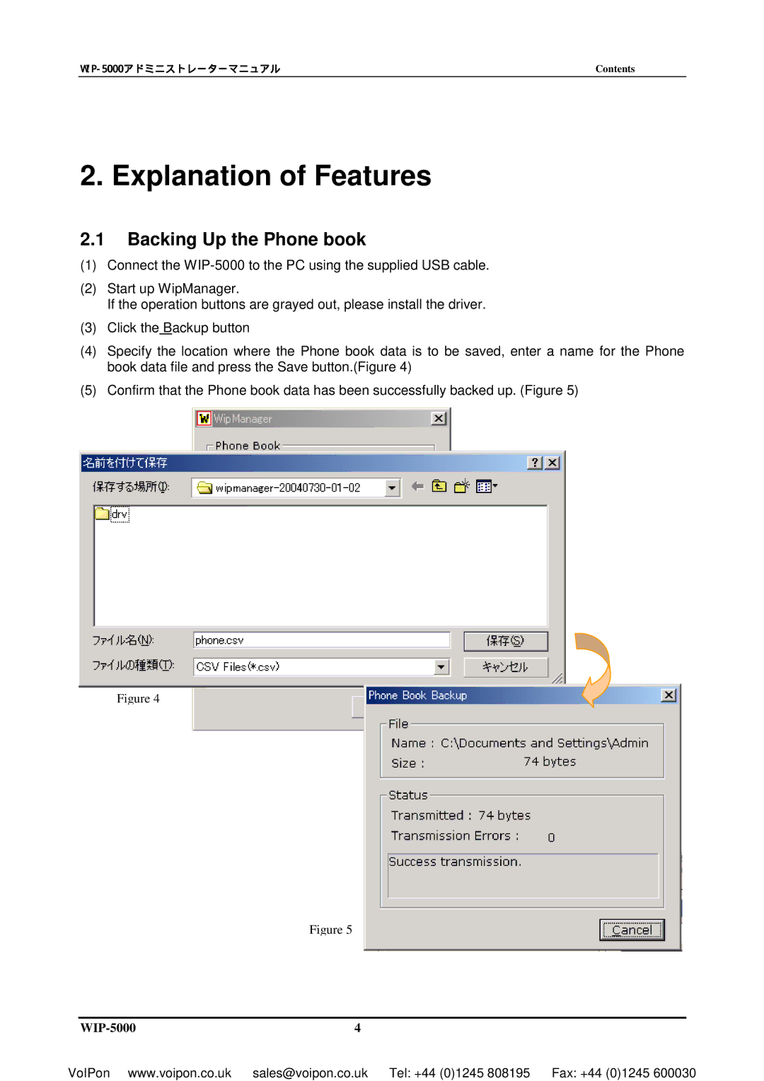 Hitachi WIP-5000 manual Explanation of Features, Backing Up the Phone book 