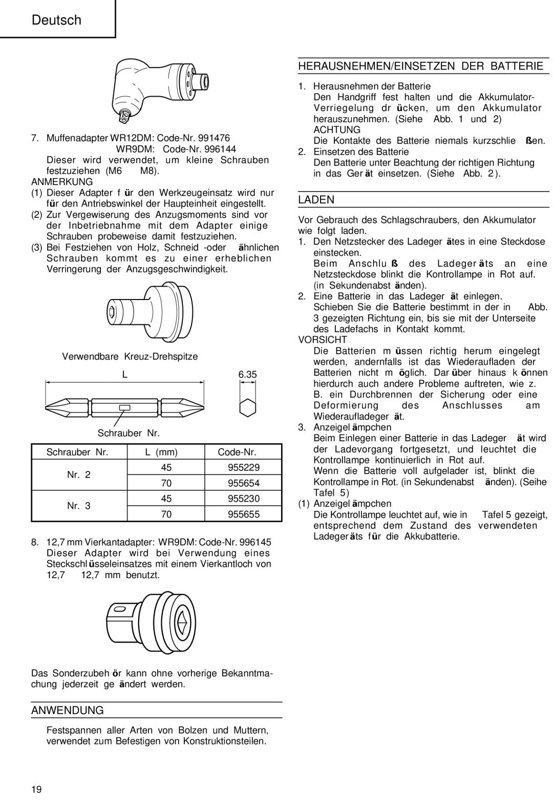 Hitachi WR 9DM, WR 12DM manual Anwendung, HERAUSNEHMEN/EINSETZEN DER Batterie, Laden, Anmerkung, Achtung 