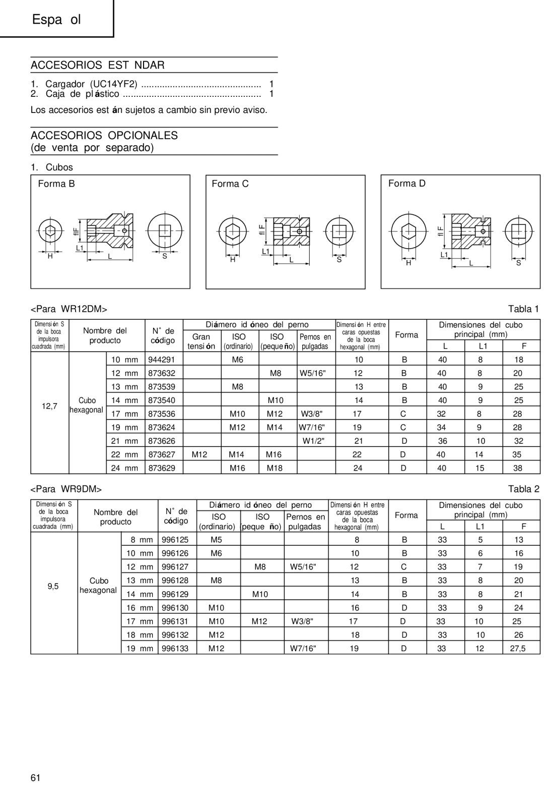 Hitachi WR 9DM, WR 12DM manual Accesorios Estándar, Cubos, Para WR12DM Tabla, Para WR9DM Tabla 