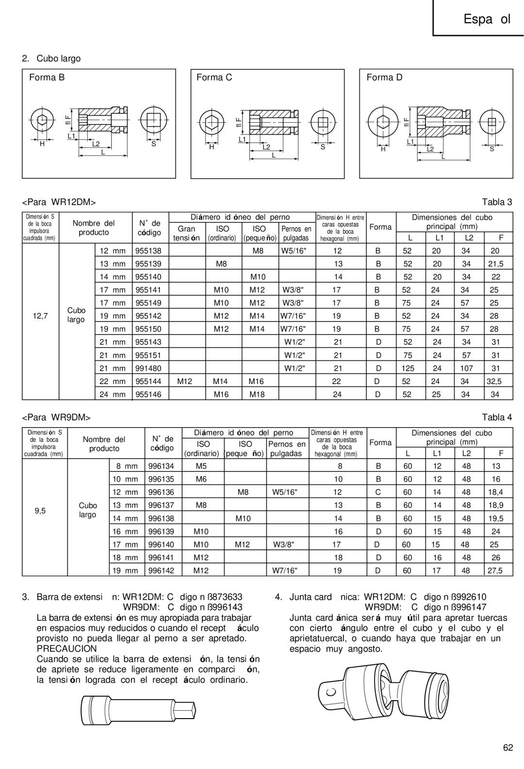 Hitachi WR 12DM, WR 9DM Cubo largo, Para WR12DM, Barra de extensión WR12DM Código n˚ 873633 WR9DM Código n˚, Precaucion 