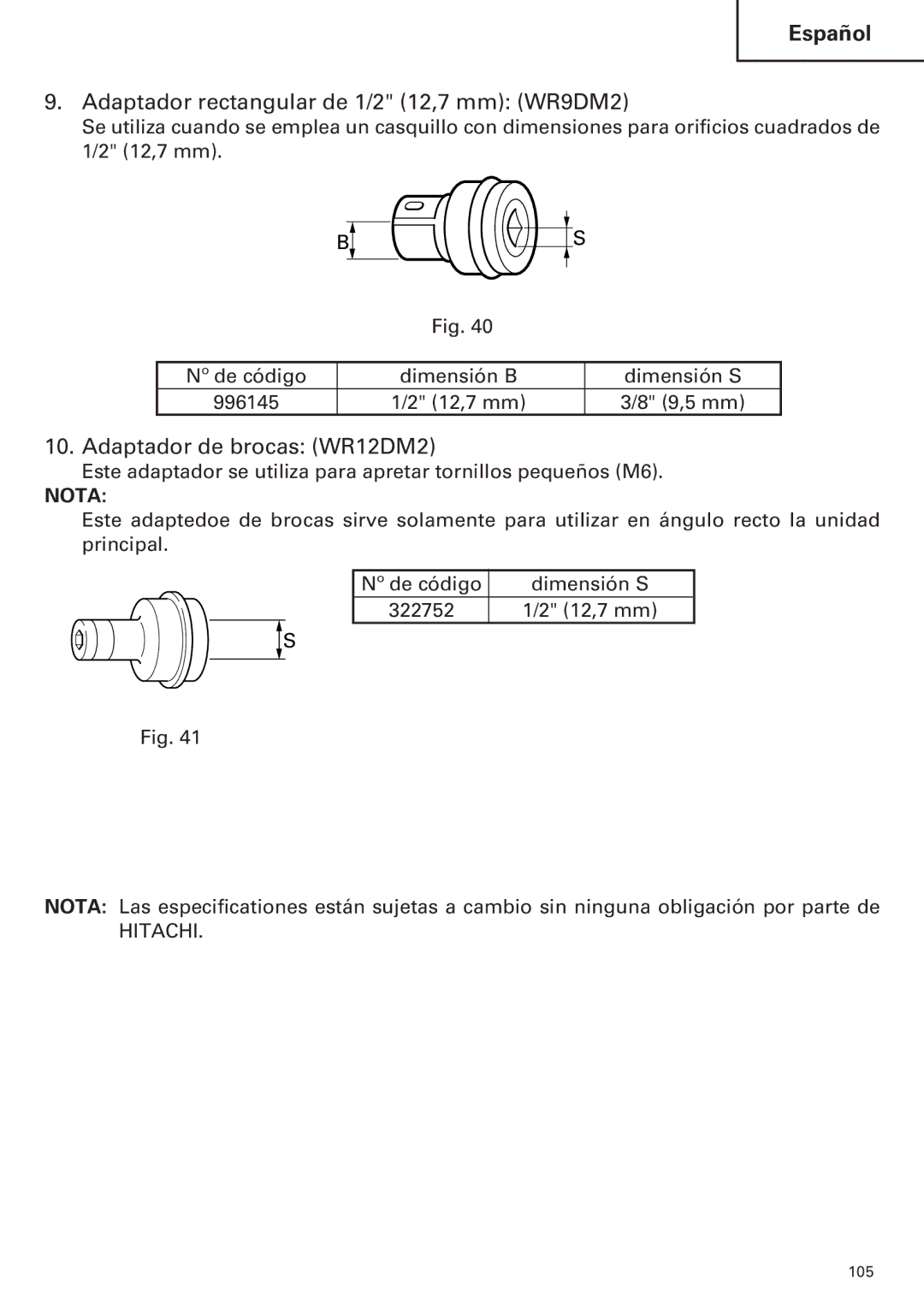 Hitachi WH12DM2, WH9DM2 instruction manual Adaptador rectangular de 1/2 12,7 mm WR9DM2, Adaptador de brocas WR12DM2 