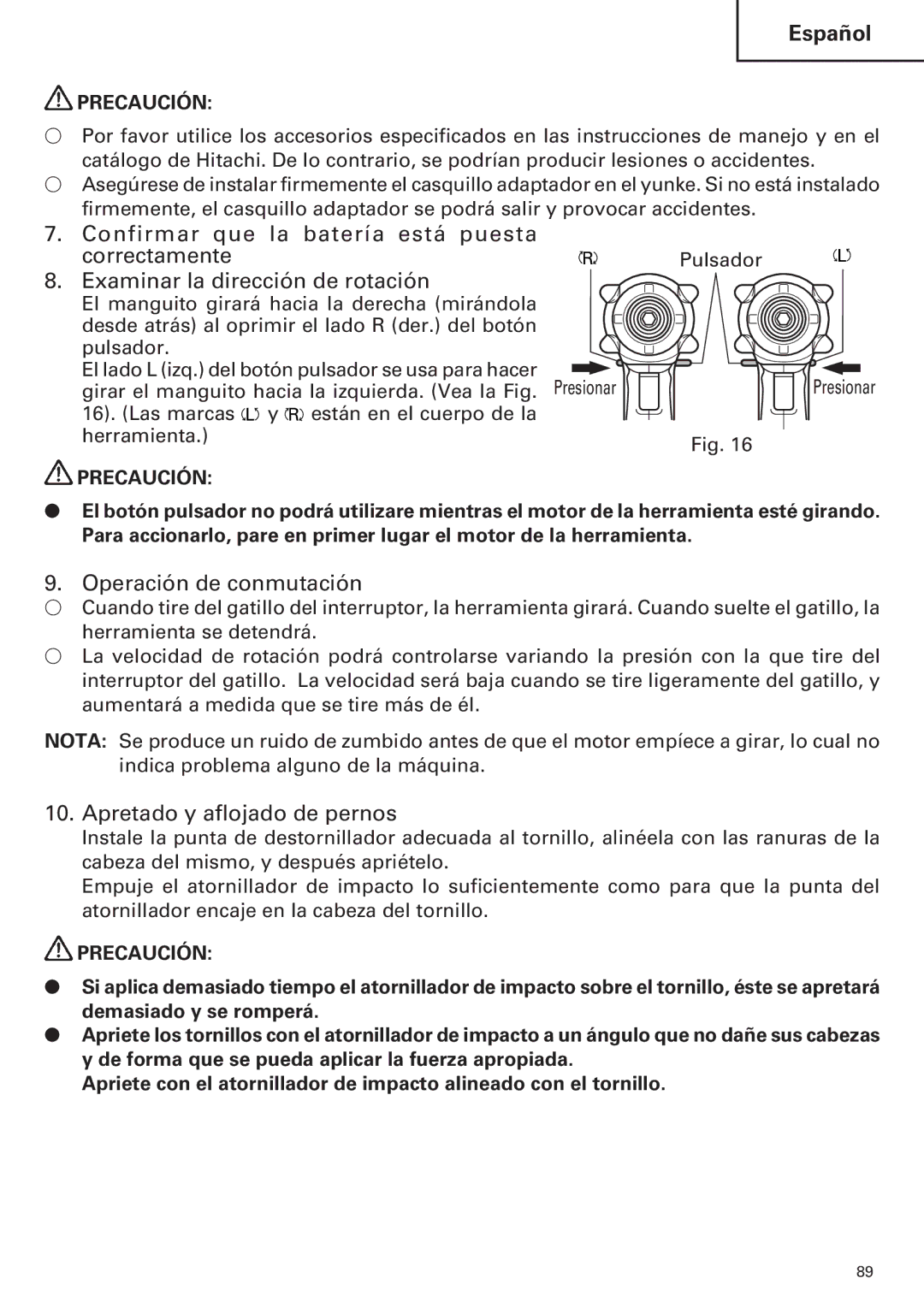 Hitachi WR12DM2, WR9DM2, WH12DM2 Operación de conmutación, Apretado y aflojado de pernos, RPulsador L PresionarPresionar 