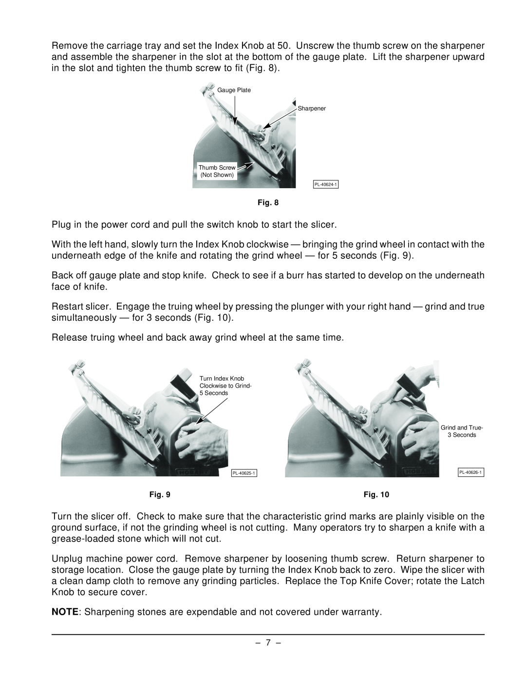 Hobart 1612P manual Gauge Plate Sharpener Thumb Screw Not Shown, Turn Index Knob Clockwise to Grind- 5 Seconds 