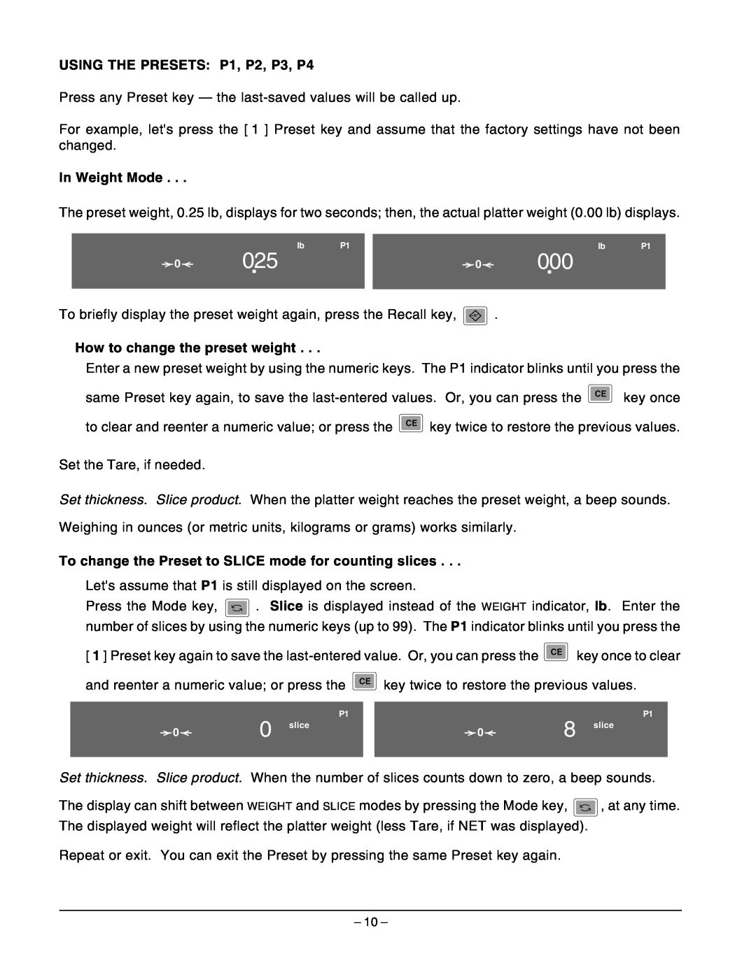 Hobart 2812 88025, 88880, 88888, USING THE PRESETS P1, P2, P3, P4, How to change the preset weight, 88000, In Weight Mode 