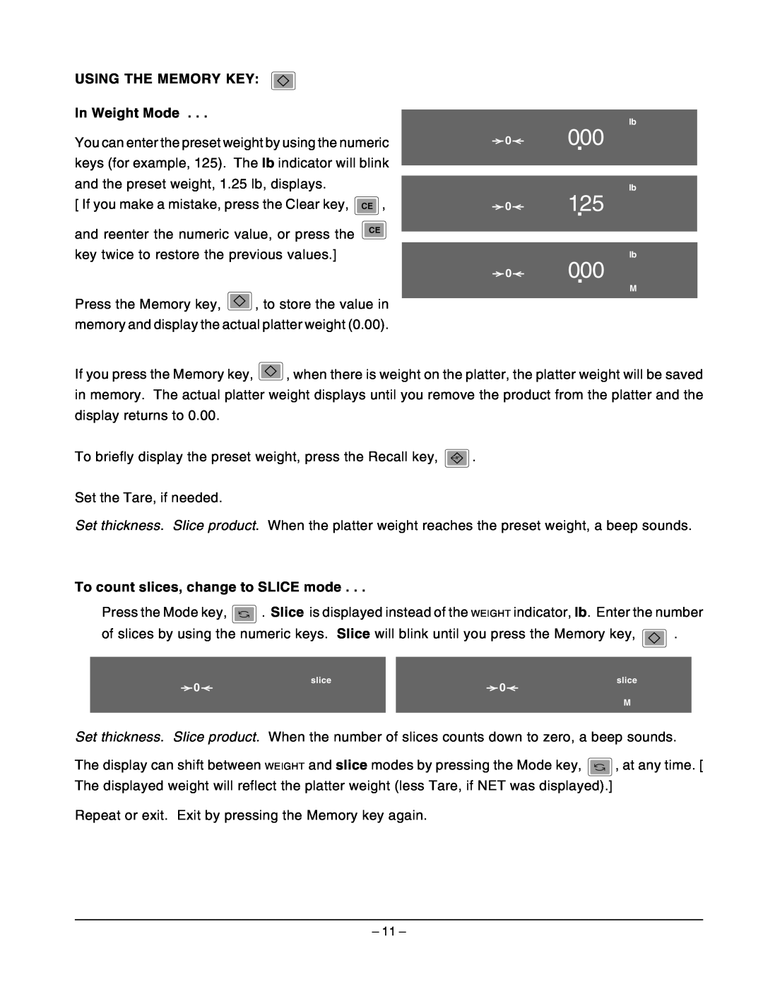 Hobart 2812 manual 88125, USING THE MEMORY KEY In Weight Mode, To count slices, change to SLICE mode, 88000 