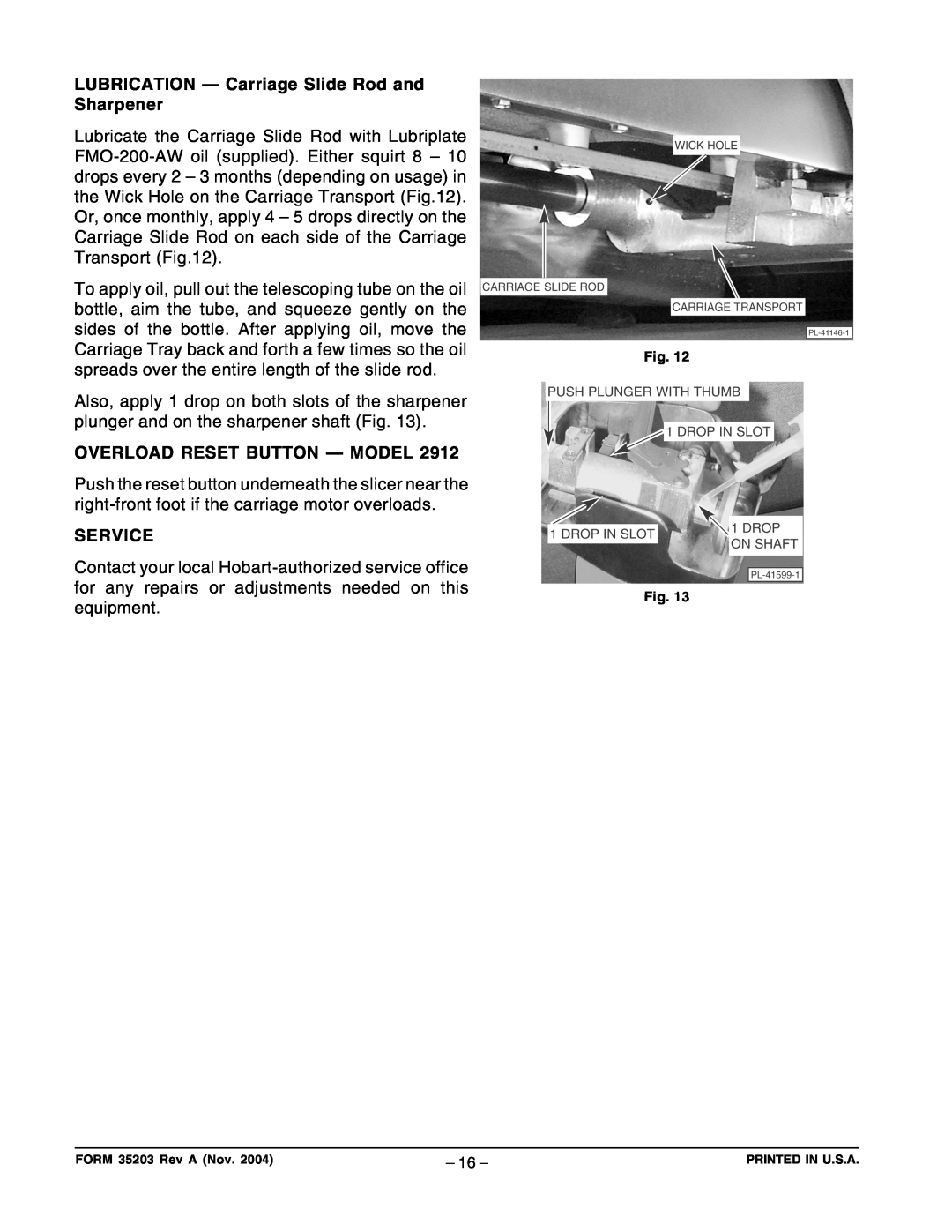 Hobart 2812 LUBRICATION - Carriage Slide Rod and Sharpener, Overload Reset Button - Model, Service, FORM 35203 Rev A Nov 