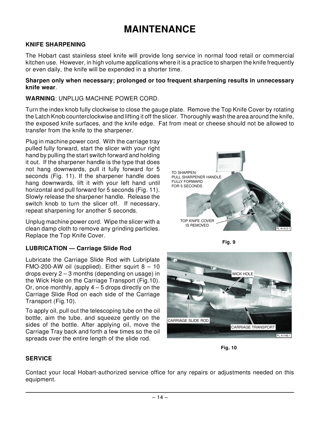 Hobart 2812PS manual Maintenance, Knife Sharpening, LUBRICATION - Carriage Slide Rod, Service 