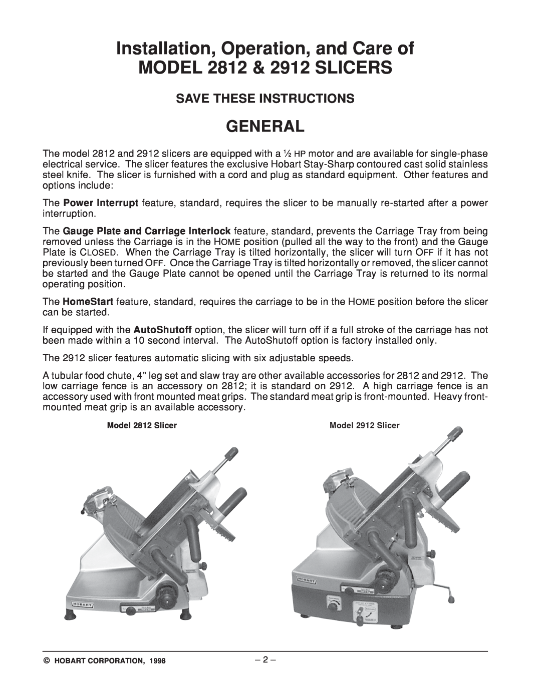 Hobart 2912 ML-104963 General, Installation, Operation, and Care of MODEL 2812 & 2912 SLICERS, Save These Instructions 