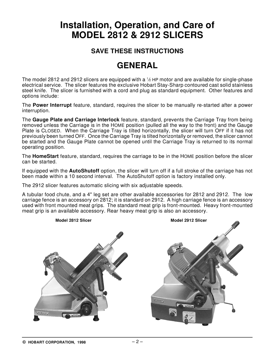 Hobart manual Installation, Operation, and Care Model 2812 & 2912 Slicers, General 