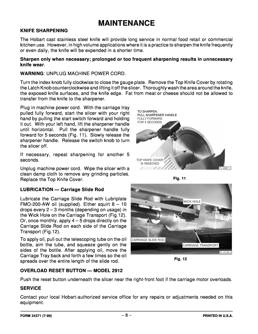 Hobart 2912 manual Maintenance, Knife Sharpening, LUBRICATION - Carriage Slide Rod, Overload Reset Button - Model, Service 