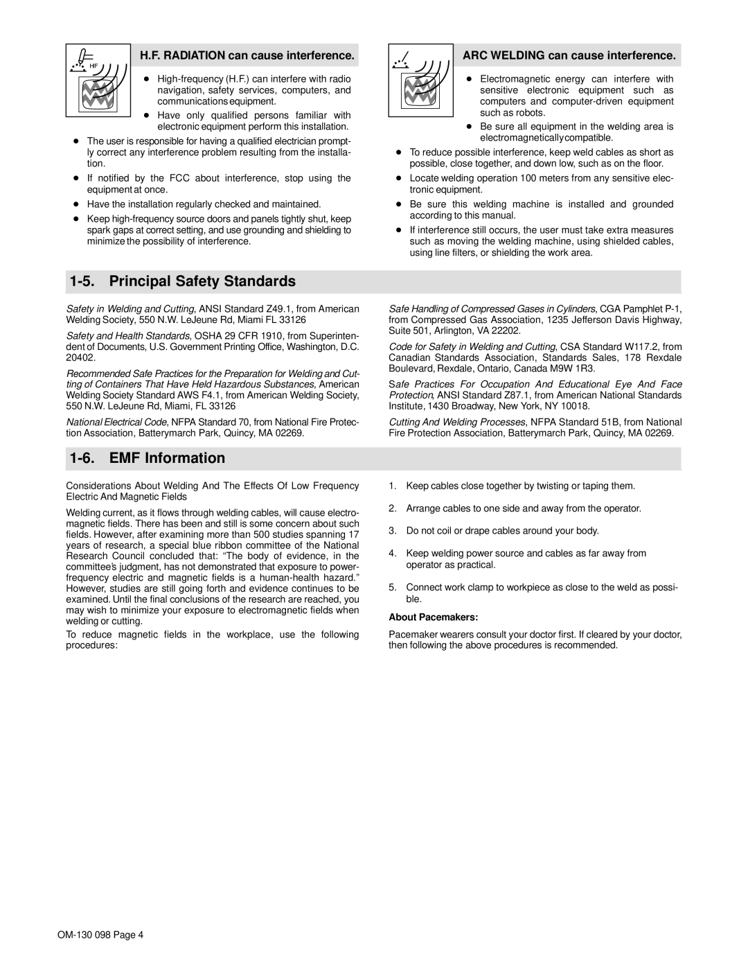 Hobart 3225DX manual Principal Safety Standards, EMF Information, Radiation can cause interference, About Pacemakers 